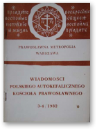 Wiadomości Polskiego Autokefalicznego Kościoła Prawosławnego, 3-4 / 1982