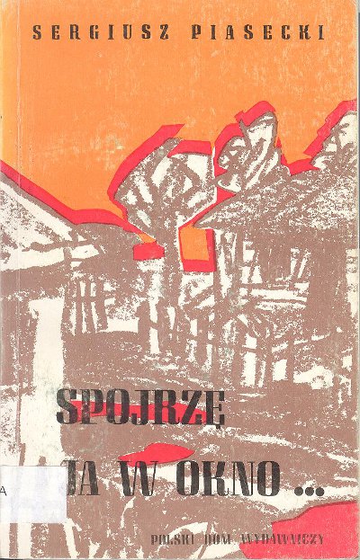 Spojrzę ja w okno...