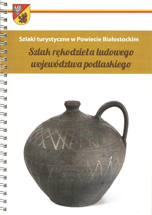 Szlak rękodzieła ludowego województwa podlaskiego