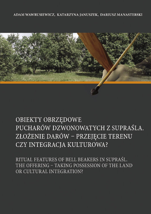 Obiekty obrzędowe Pucharów Dzwonowatych z Supraśla