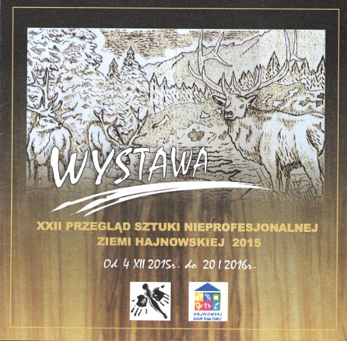 XXII Przegląd Sztuki Nieprofesjonalnej Ziemi Hajnowskiej