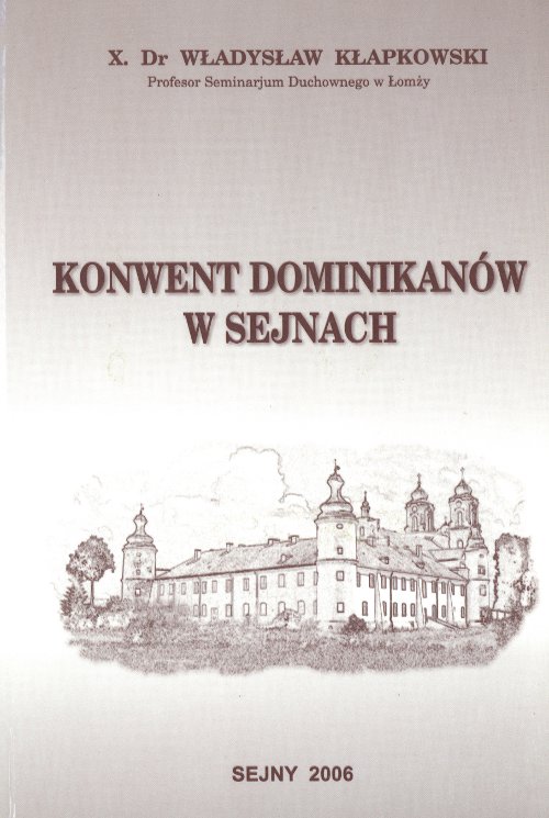 Konwent Dominikanów w Sejnach