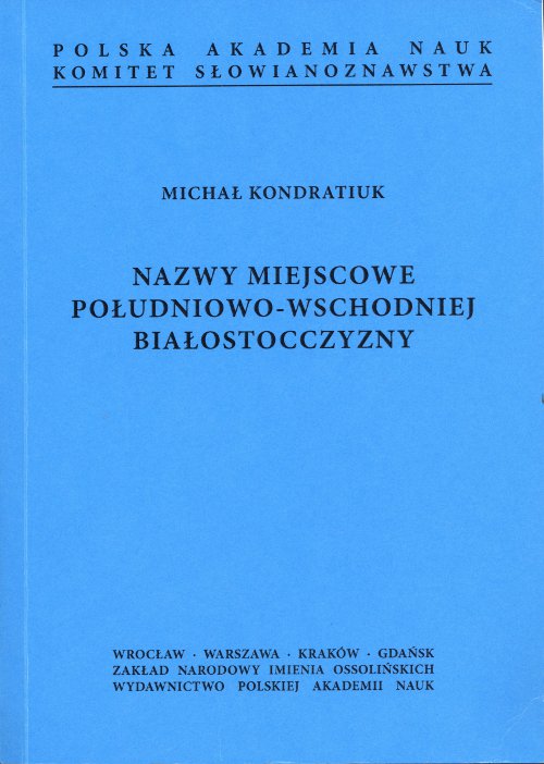 Nazwy miejscowe południowo-wschodniej Białostocczyzny