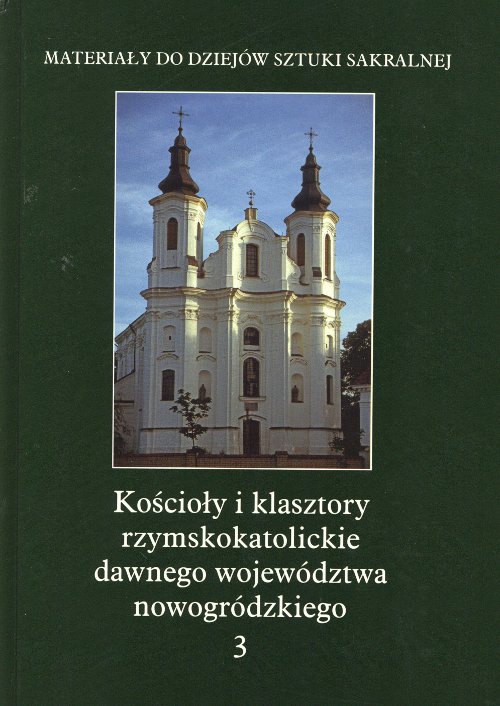 Kościoły i klasztory rzymskokatolickie dawnego województwa nowogródzkiego