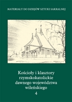 Kościoły i klasztory rzymskokatolickie dawnego województwa wileńskiego