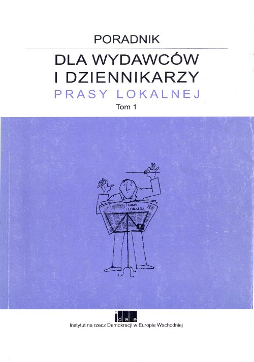 Poradnik dla wydawców i dziennikarzy prasy lokalnej