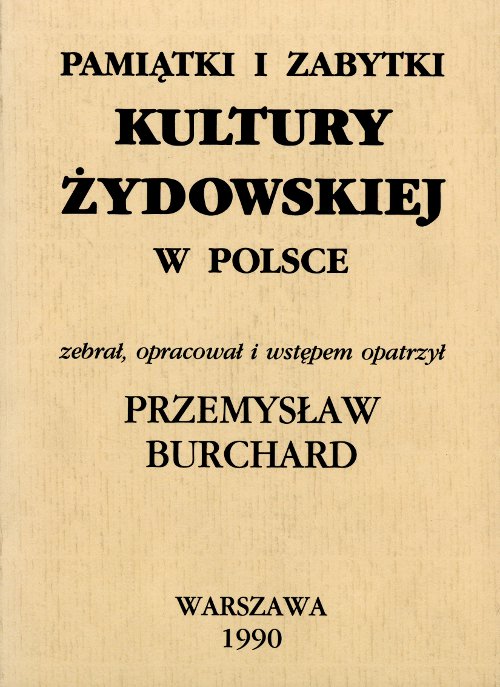 Pamiątki i zabytki kultury żydowskiej w Polsce