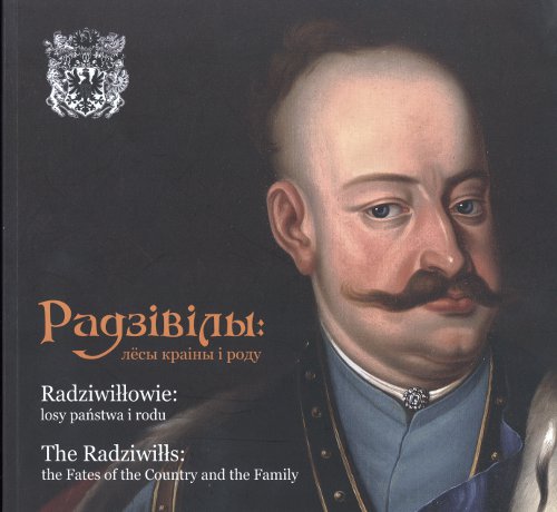 Радзівілы: лёсы краіны і роду