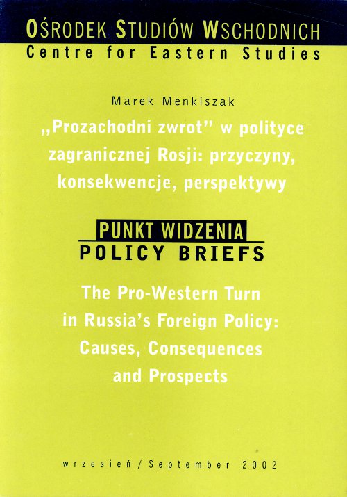 „Prozachodni zwrot” w polityce zagranicznej Rosji