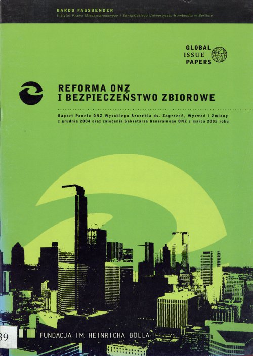 Reforma ONZ i bezpieczeństwo zbiorowe