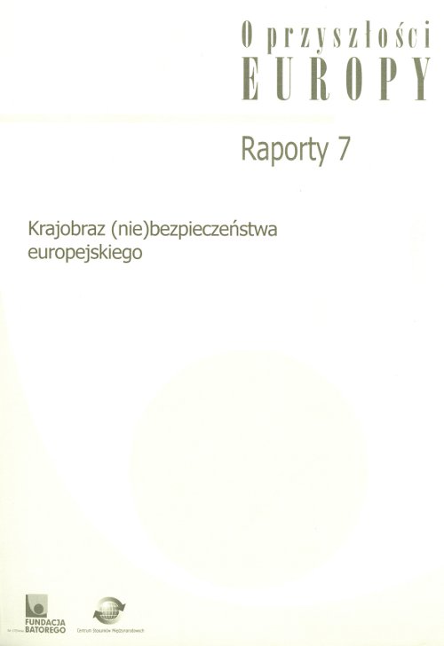Krajobraz (nie)bezpieczeństwa europejskiego
