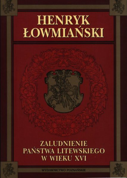 Zaludnienie państwa Litewskiego w wieku XVI