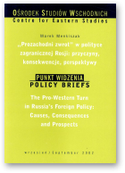 Menkiszak Marek, „Prozachodni zwrot” w polityce zagranicznej Rosji