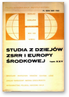 Studia z dziejów ZSRR i Europy Środkowej, XXV