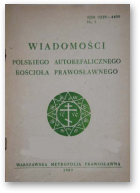 Wiadomości Polskiego Autokefalicznego Kościoła Prawosławnego, 1 (70) 1989
