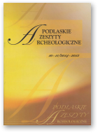 Podlaskie Zeszyty Archeologiczne, 10-11/2014-2015