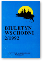 Biuletyn Wschodni, 2/1992