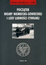 Początek wojny niemiecko-sowieckiej i losy ludności cywilnej