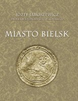 Miasto Bielsk Горад Бельск