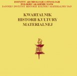 Kwartalnik historii kultury materialnej Rok LVI - Nr 2