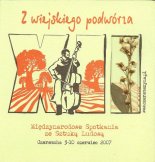 Z wiejskiego podwórza. Spotkania folkowe