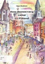 How democracy came to Poland