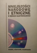 Mniejszosci narodowe i etniczne w mediach elektronicznych