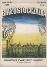 Białostocczyzna 4 (16) 1989