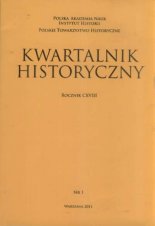 Kwartalnik Historyczny Rocznik CXVIII - 2011 - 1