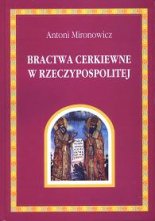 Bractwa cerkiewne w Rzeczypospolitej