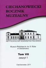 Ciechanowiecki Rocznik Muzealny Tom VII, Zeszyt 1