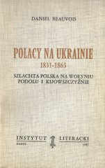 Polacy na Ukrainie 1831-1863