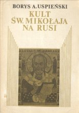 Kult św. Mikołaja na Rusi