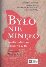 Było nie minęło
