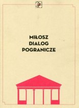 Miłosz - Dialog - Pogranicze