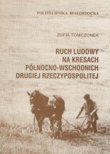 Ruch ludowy na kresach północno-wschodnich drugiej Rzeczypospolitej